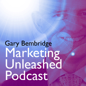 18 Doom and Gloom. Time to be positive? (Marketing Unleashed #18)